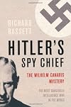 Hitler's Spy Chief: The Wilhelm Canaris Mystery (Cassell Military Paperbacks)