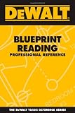 DEWALT Blueprint Reading Professional Reference - 0977000354