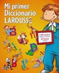 Mi primer Diccionario Larousse (Infan...