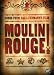 "Moulin Rouge" Soundtrack: For Piano, Voice and Guitar