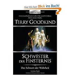 Das Schwert der Wahrheit 6: Schwester der Finsternis