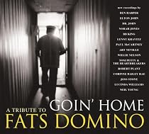 Goin' Home: A Tribute to Fats Domino