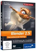 Blender 2.5 - Das umfassende Training