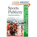 Sports Publicity: A Practical Approach (Sport Management in Practice)