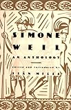 Simone Weil: An Anthology