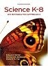 Science K-8: An Integrated Approach (11th Edition)