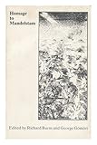 Homage to Mandelstam : an anthology of poems