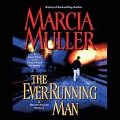 The Ever-Running Man | Marcia Muller