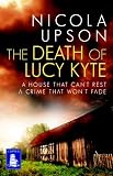 The death of Lucy Kyte