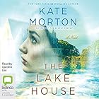 The Lake House (






UNABRIDGED) by Kate Morton Narrated by Caroline Lee
