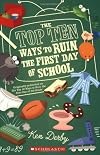 Top Ten Ways To Ruin The First Day Of School (Apple (Scholastic))