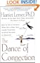 The Dance of Connection: How to Talk to Someone When You're Mad, Hurt, Scared, Frustrated, Insulted, Betrayed, or Desperate