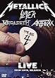 Metallica / Slayer / Megadeth / Anthrax: The Big Four - Live From Sofia Bulgaria