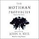 The Mothman Prophecies