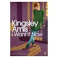 I Want It Now (Penguin Modern Classics)