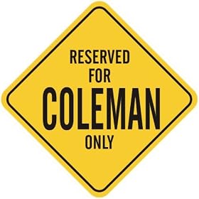 Click here to buy  RESERVED FOR COLEMAN ONLY  CROSSING SIGN by topexpressions.