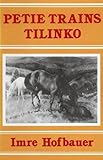 Petie trains Tilinko