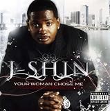 Your Woman Chose Me