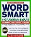 Book LL Princeton Review Word Smart and Grammar Smart Compact Disc Audio Edition: How to Build an Educated Vocabulary