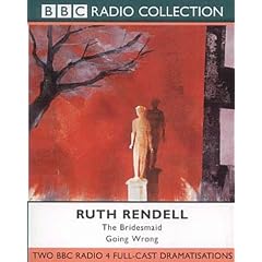 The Bridesmaid: Starring Jamie Glover, Rachel Lewis, Peter Wingfield and Oona Beeson (BBC Radio Collection)