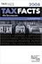 2008 Tax Facts on Investments: Stocks, Bonds, Mutual Funds, Real Estate, Oil & Gas, Puts, Calls, Futures, Gold, Savings Deposits (Tax Facts 2)