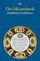 Das Ma'assebuch: Altjiddische Erzählkunst