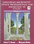 Exploring Microsoft Office Professional for Windows 95, Volume I, Version 7.0