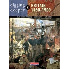 Britain, 1750-1900 (Digging Deeper)