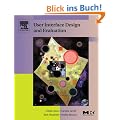 User Interface Design and Evaluation. (Morgan Kaufmann Series in Interactive Technologies)