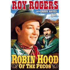 Robin Hood of the Pecos