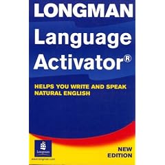 Longman Language Activator: Helps You Write and Speak Natural English