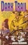 Dark Trail (Wind River)