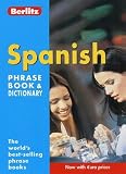 Spanish Berlitz Phrase Book and Dictionary (Berlitz Phrase Books)