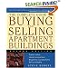 The Complete Guide to Buying and Selling Apartment Buildings