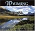 Wyoming Impressions