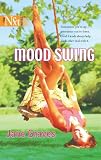 Mood Swing (Harlequin Next)