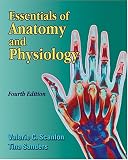 Essentials of Anatomy and Physiology Fourth Edition