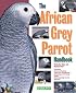 African Grey Parrot Handbook, The (Barron's Pet Handbooks)