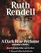 Books : "A Dark Blue Perfume and Other Stories: Unabridged