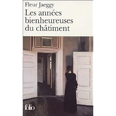 Les ann�es bienheureuses du ch�timent