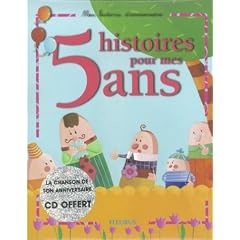 5 histoires pour mes 5 ans (1 livre + 1 CD audio)