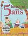 5 histoires pour mes 5 ans (1 livre + 1 CD audio) 5 histoires pour mes 5 ans (1 livre + 1 CD audio)