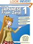 Japanese from Zero! 1: Proven Techniques to Learn Japanese for Students and Professionals (Japanese Edition)
