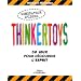 Thinkertoys : 30 jeux pour d�gourdir l'esprit