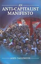 An Anti-capitalist Manifesto