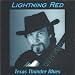 Texas Lightning-Texas Thunder Blues