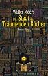 'Die Stadt der träumenden Bücher