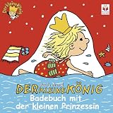 Die kleine Prinzessin Badebuch, m. Schwimmfigur - Hedwig Munck