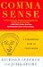 Book Comma Sense: A Fun-damental Guide to Punctuation