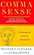 Comma Sense: A Fun-damental Guide to Punctuation